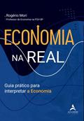 Ler Economia na Real: Guia Prático Para Interpretar a Economia, do autor Rogério Mori Ler Economia na Real: Guia Prático Para Interpretar a Economia, do autor Rogério Mori