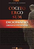 Ler Cogito Ergo Sum. Dicionário Comentado de Expressões, do autor Orlando de Rudder