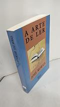 Ler A arte de ler, do autor José Morais