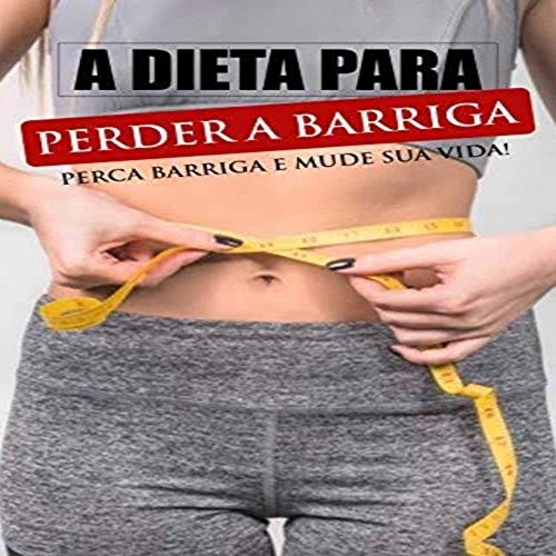 Ler Como perder barriga rápido 40 dias: Barriga sarada, do autor Alexandre Fonseca