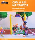 Ler Com o rei na barriga, do autor Regina Drummond Ler Com o rei na barriga, do autor Regina Drummond