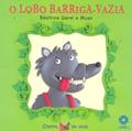Ler O Lobo Barriga-Vazia, do autor Escala Educacional Ler O Lobo Barriga-Vazia, do autor Escala Educacional