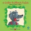 Ler O Lobo Barriga-Vazia, do autor Beatrice Garel