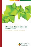 Ler Influência dos defeitos de solidificação: Na resistência à corrosão do Zamac 5, do autor Führ Luciane Taís; Oliveira Claudia T. Ler Influência dos defeitos de solidificação: Na resistência à corrosão do Zamac 5, do autor Führ Luciane Taís; Oliveira Claudia T.