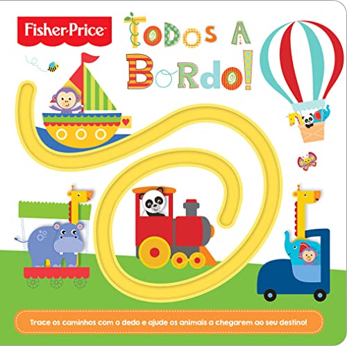 Ler Fisher-Price - Todos a bordo!, do autor Ciranda Cultural