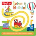 Ler Fisher-Price - Todos a bordo!, do autor Ciranda Cultural
