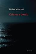 Ler Crimes a Bordo, do autor Miriam Mambrini