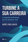 Ler Turbine a sua carreira, do autor André Lemos Araújo Ler Turbine a sua carreira, do autor André Lemos Araújo
