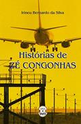 Ler Historias de Zé Congonhas, do autor Bernardo da Silva Irineu