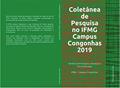 Ler Coletânea de Pesquisa no IFMG Campus Congonhas 2019, do autor Artur Caron Mottin Ler Coletânea de Pesquisa no IFMG Campus Congonhas 2019, do autor Artur Caron Mottin