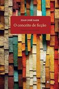 Ler O Conceito de Ficção, do autor Juan José Saer