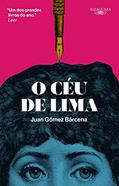 Ler O céu de Lima, do autor Juan Gómez Bárcena Ler O céu de Lima, do autor Juan Gómez Bárcena