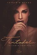 Ler Tentadora (Trilogia Tentadora Livro 1), do autor Patrizia Stella Ler Tentadora (Trilogia Tentadora Livro 1), do autor Patrizia Stella