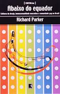 Ler ABAIXO DO EQUADOR, do autor Richard Parker