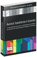 Ler Avental Subalterno à Gravata, do autor Fernando Rogério Jardim Ler Avental Subalterno à Gravata, do autor Fernando Rogério Jardim