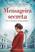 Ler Mensageira secreta, do autor Mandy Robotham