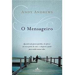 O mensageiro, do autor Andy Andrews