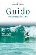 Ler Guido - Mensageiro do Espirito Santo, do autor Padre Jorjão