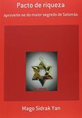 Ler Pacto de Riqueza, do autor Mago Sidrak Yan