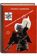 Ler Oráculos e pantáculos: entronização pelo mestre de feitiços e magias, do autor Mago Sidrak Yan Ler Oráculos e pantáculos: entronização pelo mestre de feitiços e magias, do autor Mago Sidrak Yan
