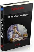 Ler Salomão o rei íntimo de Deus: V01, do autor Mago Sidrak