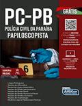 Ler Papiloscopista - Polícia Civil Do Estado da Paraíba - PC PB, do autor Equipe AlfaCon Ler Papiloscopista - Polícia Civil Do Estado da Paraíba - PC PB, do autor Equipe AlfaCon