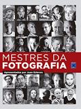 Ler Mestres da Fotografia, do autor Juan Esteves