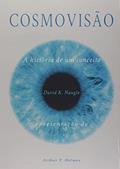 Ler Cosmovisão: A história de um conceito, do autor David K. Naugle