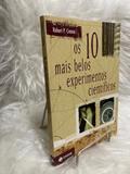 Ler Os dez mais belos experimentos científicos, do autor Robert P. Crease