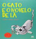 Ler O gato e o novelo e lã, do autor Liliana Iacocca Ler O gato e o novelo e lã, do autor Liliana Iacocca