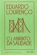 Ler O labirinto da saudade, do autor Eduardo Lourenço Ler O labirinto da saudade, do autor Eduardo Lourenço