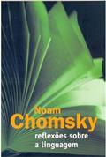 Ler Reflexões Sobre a Linguagem, do autor Noam Chomsky