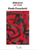 Ler BÍBLICAS (& NÃO): leonella ateliê, do autor Paulo Franchetti