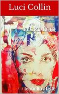 Ler FLORILÉGIO: leonella ateliê, do autor Luci Collin