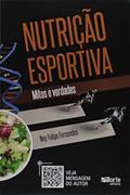 Ler Nutrição esportiva: mitos e verdades, do autor Ney Felipe Fernandes