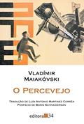 Ler O percevejo, do autor Vladímir Maiakóvski Ler O percevejo, do autor Vladímir Maiakóvski