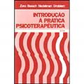 Ler Introdução A Prática Psicoterapeutica, do autor Joan S. Zaro