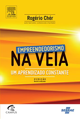 Ler Empreendedorismo na Veia, do autor Rogerio Chér