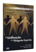 Ler A Unificação e o Dirigente Espírita (+ DVD), do autor Vários Autores Ler A Unificação e o Dirigente Espírita (+ DVD), do autor Vários Autores