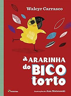 Ararinha do bico torto, do autor Walcyr Carrasco