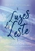 Ler Luzes do Leste (Vol. 2 Série Bússola), do autor Brittainy Cherry