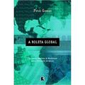 Ler A Roleta Global, do autor Peter Gowan