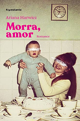 Ler Morra, Amor, do autor Ariana Harwicz Ler Morra, Amor, do autor Ariana Harwicz