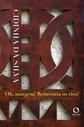 Ler Oh, margem! Reinventa os rios!, do autor Cidinha da Silva