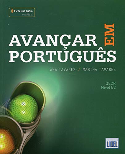 Ler Avancar Portugues Podrecznik + zawartosc Online: Livro + ficheiros audio (B2) - 2018 ed., do autor Ana Tavares Ler Avancar Portugues Podrecznik + zawartosc Online: Livro + ficheiros audio (B2) - 2018 ed., do autor Ana Tavares