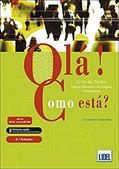 Ler Olá. Como Está?. Pack. Livro de Textos + Livro de Atividades + Caderno de Vocabulário: Pack: Livro de Textos+ficheiros audio & Livro de Atividad, do autor Leonete Carmo Ler Olá. Como Está?. Pack. Livro de Textos + Livro de Atividades + Caderno de Vocabulário: Pack: Livro de Textos+ficheiros audio & Livro de Atividad, do autor Leonete Carmo