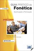 Ler Guia Pratico de Fonetica - Acentuacao e Pontuacao: Livro + ficheiros, do autor Herminia Malcata Ler Guia Pratico de Fonetica - Acentuacao e Pontuacao: Livro + ficheiros, do autor Herminia Malcata