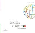 Ler aioLingua Chinese | Edição portuguesa (Portuguese Edition), do autor Patricia Bourcillier; Bernd Sebastian Kamps Ler aioLingua Chinese | Edição portuguesa (Portuguese Edition), do autor Patricia Bourcillier; Bernd Sebastian Kamps