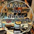 Ler A feira dos discos: a cena do vinil em Aracaju, de seu Quirino ao João dos discos, da Freedom à Distúrbio Sonoro, do autor André Teixeira