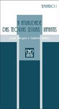 Ler Atualidade das Teorias Sexuais Infantis - Col. Seminários - Vol. 1, do autor Jean Bergès e Gabriel Balbo